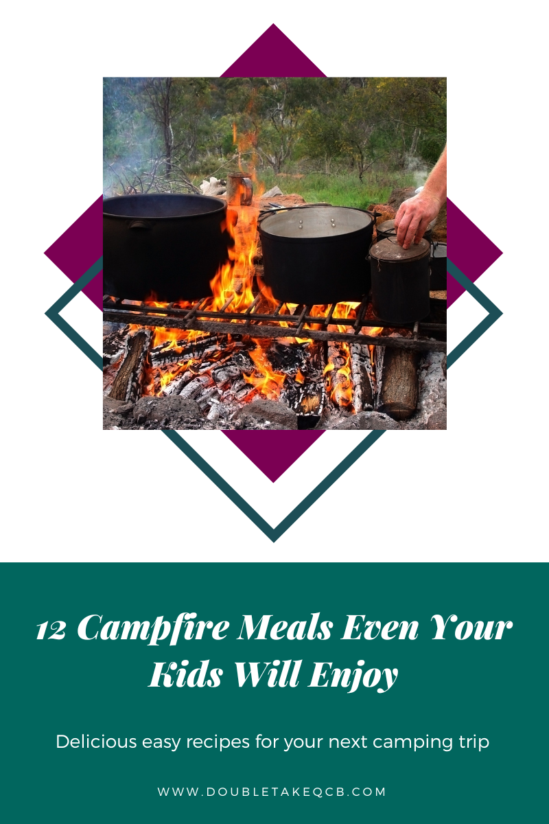 12 Campfire Meals Even Your Kids Will Enjoy
